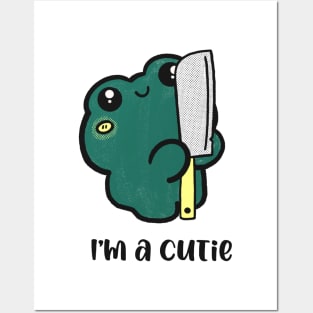 I’m a cutie , cute frog with knife Posters and Art